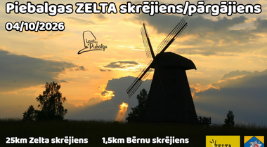 Piebalgas ZELTA skrējiens/pārgājiens